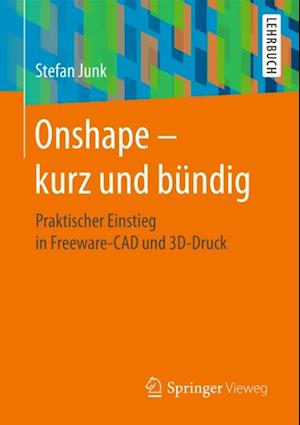 Onshape - kurz und bündig