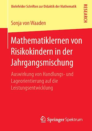 Mathematiklernen von Risikokindern in der Jahrgangsmischung