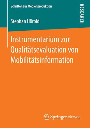 Instrumentarium zur Qualitätsevaluation von Mobilitätsinformation