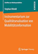 Instrumentarium zur Qualitätsevaluation von Mobilitätsinformation