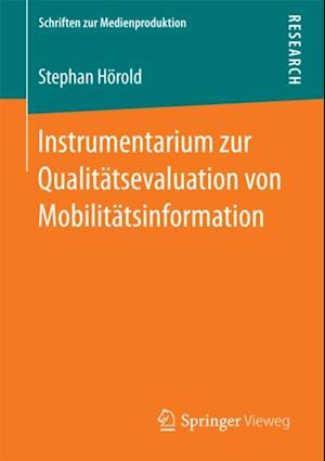 Instrumentarium zur Qualitätsevaluation von Mobilitätsinformation