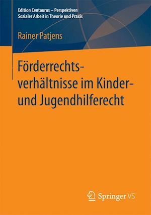 Förderrechtsverhältnisse im Kinder- und Jugendhilferecht