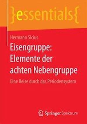 Eisengruppe: Elemente der achten Nebengruppe