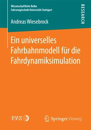 Ein universelles Fahrbahnmodell für die Fahrdynamiksimulation