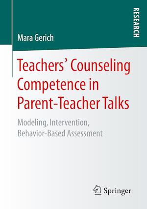 Teachers‘ Counseling Competence in Parent-Teacher Talks