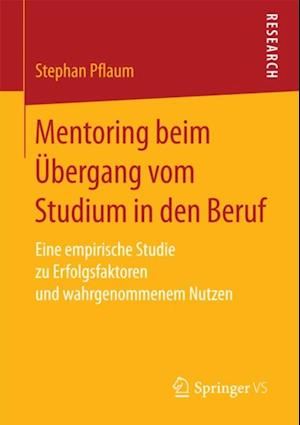 Mentoring beim Übergang vom Studium in den Beruf