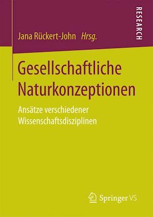 Gesellschaftliche Naturkonzeptionen