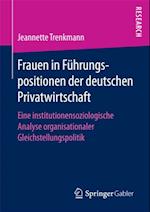 Frauen in Führungspositionen der deutschen Privatwirtschaft