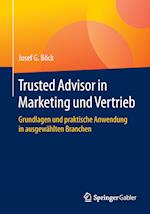 Trusted Advisor in Marketing und Vertrieb