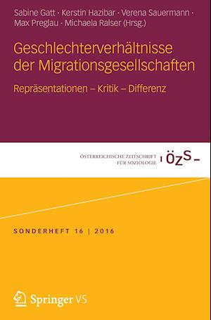 Geschlechterverhältnisse der Migrationsgesellschaften