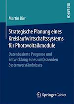 Strategische Planung eines Kreislaufwirtschaftssystems für Photovoltaikmodule