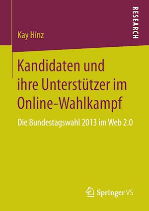 Kandidaten und ihre Unterstützer im Online-Wahlkampf