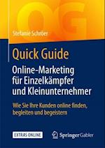 Quick Guide Online-Marketing für Einzelkämpfer und Kleinunternehmer