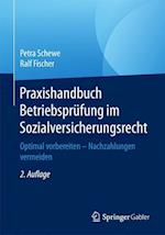 Praxishandbuch Betriebsprüfung im Sozialversicherungsrecht