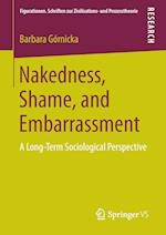 Nakedness, Shame, and Embarrassment