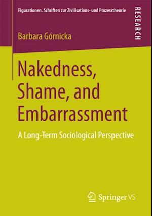 Nakedness, Shame, and Embarrassment