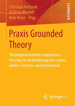 Praxis Grounded Theory