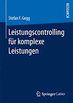 Leistungscontrolling für komplexe Leistungen