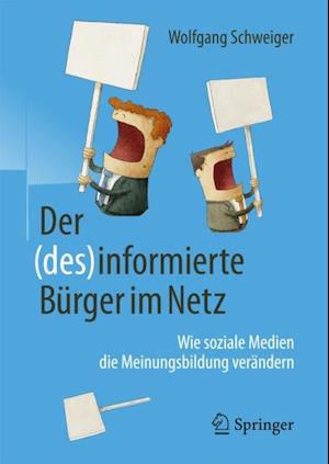 Der (des)informierte Bürger im Netz