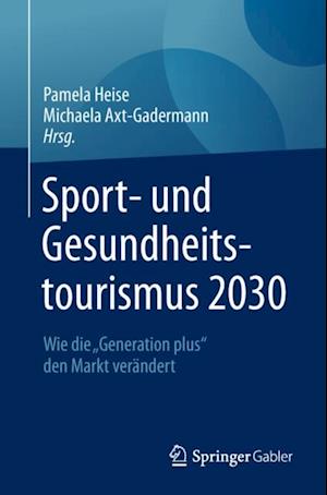 Sport- und Gesundheitstourismus 2030