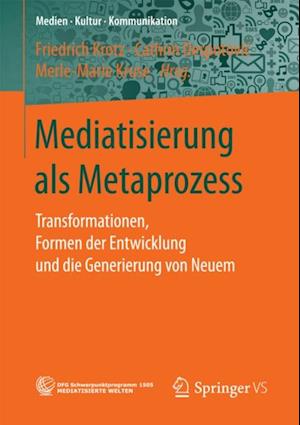 Mediatisierung als Metaprozess