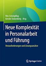 Neue Komplexität in Personalarbeit und Führung