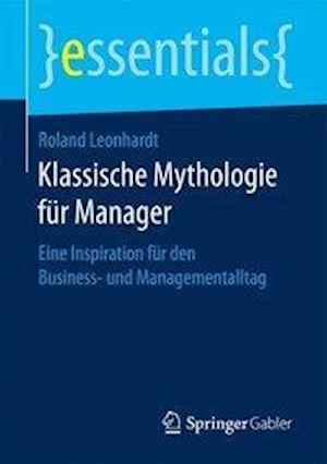 Klassische Mythologie für Manager