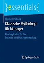 Klassische Mythologie für Manager