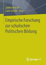 Empirische Forschung zur schulischen Politischen Bildung