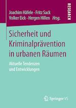 Sicherheit und Kriminalprävention in urbanen Räumen