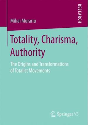 Totality, Charisma, Authority