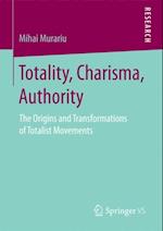 Totality, Charisma, Authority