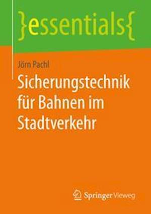 Sicherungstechnik für Bahnen im Stadtverkehr