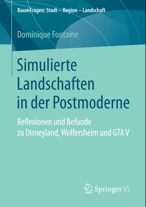 Simulierte Landschaften in der Postmoderne