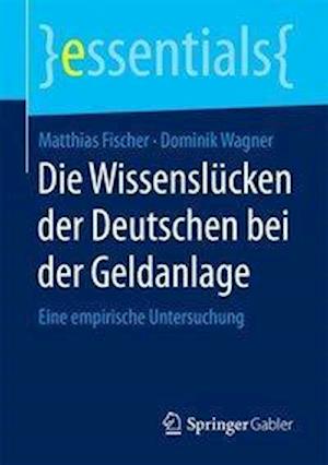 Die Wissenslücken der Deutschen bei der Geldanlage