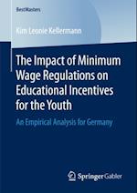 Impact of Minimum Wage Regulations on Educational Incentives for the Youth