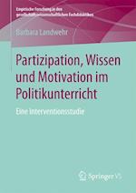 Partizipation, Wissen und Motivation im Politikunterricht