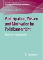 Partizipation, Wissen und Motivation im Politikunterricht