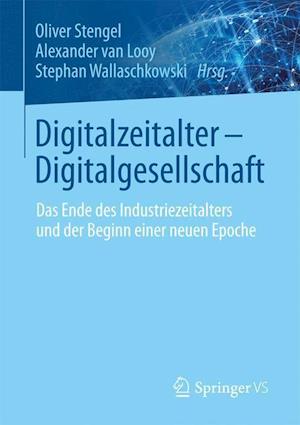 Digitalzeitalter - Digitalgesellschaft