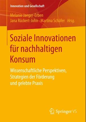 Soziale Innovationen für nachhaltigen Konsum