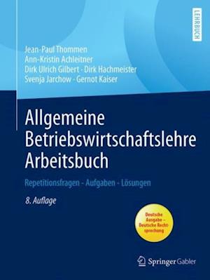 Allgemeine Betriebswirtschaftslehre Arbeitsbuch