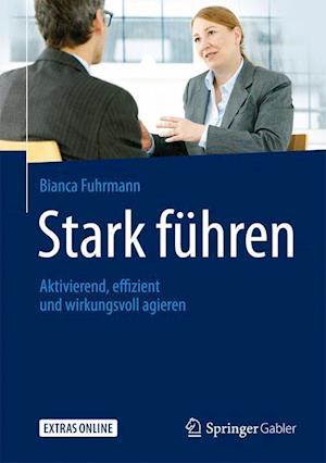 Stark führen