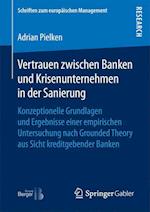 Vertrauen zwischen Banken und Krisenunternehmen in der Sanierung