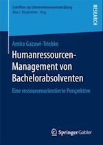 Humanressourcen-Management von Bachelorabsolventen