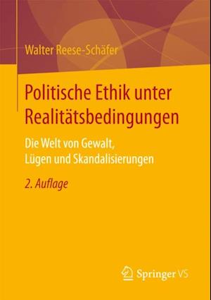 Politische Ethik unter Realitätsbedingungen