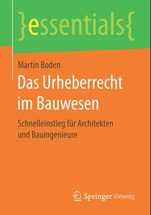 Das Urheberrecht im Bauwesen