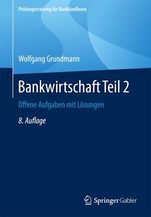 Bankwirtschaft Teil 2