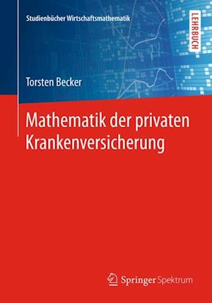 Mathematik der privaten Krankenversicherung