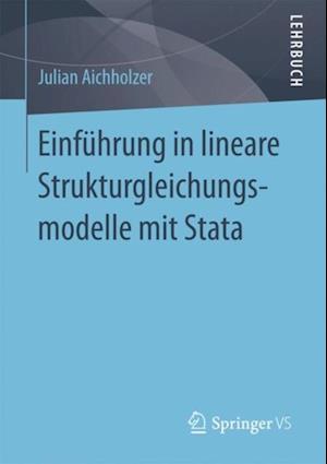 Einführung in lineare Strukturgleichungsmodelle mit Stata