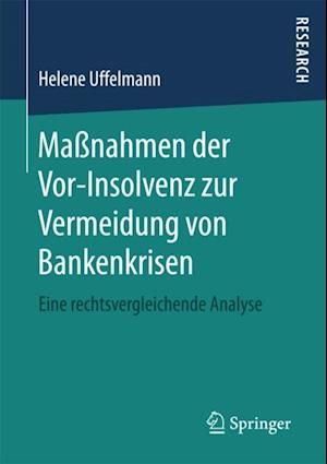 Maßnahmen der Vor-Insolvenz zur Vermeidung von Bankenkrisen